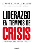 Liderazgo en tiempos de crisis - Carlos Sandoval - Conecta