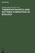 Thermodynamics and Pattern Formation in Biology (en Inglés)