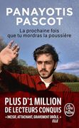 La Prochaine Fois que tu Mordras la Poussière (en Francés)