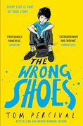 The Wrong Shoes: The Vital new Novel From the Bestselling Creator of big Bright Feelings (en Inglés)