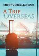 A Trip Overseas (en Inglés)
