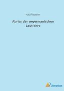 Abriss der urgermanischen Lautlehre (en Alemán)