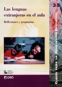 Las lenguas extranjeras en el aula. reflexiones y propuestas