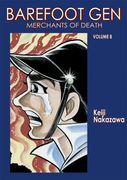 barefoot gen 8,merchants of death (en Inglés)