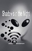 Shadows in the Night (en Inglés)