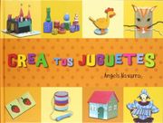 Crea Tus Juguetes