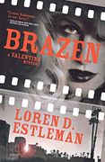 Brazen: A Valentino Mystery (Valentino Mysteries, 5) (en Inglés)