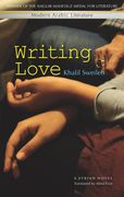 Writing Love: A Syrian Novel (en Inglés)
