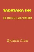 tadataka ino: the japanese land-surveyor (en Inglés)