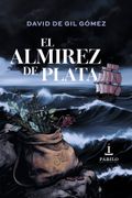 EL ALMIREZ DE PLATA (en Castellano)