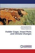 Fodder Crops, Insect Pests and Climate Changes (en Inglés)