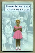La loca d ela casa (in Spanish)