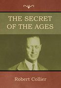 The Secret of the Ages (en Inglés)