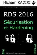 RDS 2016 - Securisation et Hardening: Guide du Consultant (en Francés)