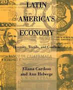 Latin America's Economy: Diversity, Trends, and Conflicts (en Inglés)
