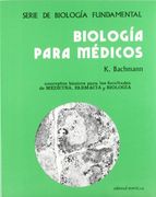 BIOLOGÍA PARA MÉDICOS