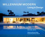 Millennium Modern: Living in Design (en Inglés)