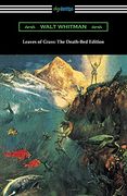 Leaves of Grass: The Death-Bed Edition (en Inglés)