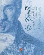 O´Donnell y la Guerra de África (1859-1860). Una Historia Olvidada
