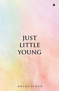Just Little Young (en Inglés)