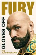 Gloves Off: The Autobiography 