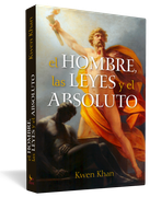 Hombre, las leyes y el Absoluto, el (in Spanish)