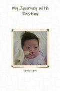 My Journey With Destiny (en Inglés)
