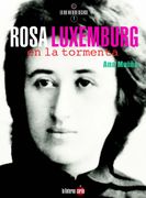 Rosa Luxemburg, en la Tormenta