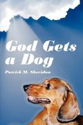 God Gets a dog 