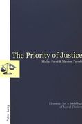The Priority of Justice: Elements for a Sociology of Moral Choices (en Inglés)