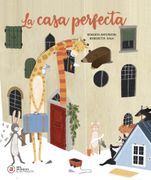 La casa perfecta / Pd.