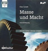 Masse und Macht: Autorenlesung (1 Mp3-Cd) (in German)