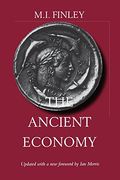 The Ancient Economy (Sather Classical Lectures) (en Inglés)