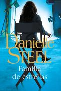 Familia de estrellas - Danielle Steel - PLAZA & JANES
