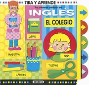 El colegio. Tus primeras palabras en ingles
