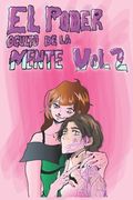 El Poder Oculto de la Mente Vol. 2 (in Spanish)