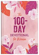 The 100-Day Devotional for Women (en Inglés)