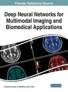 Deep Neural Networks for Multimodal Imaging and Biomedical Applications (en Inglés)