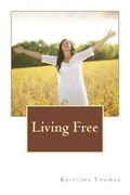 Living Free (en Inglés)