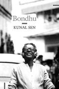 Bondhu: My Father, My Friend (en Inglés)