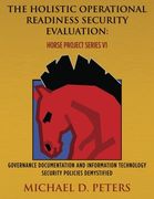 the holistic operational readiness security evaluation: horse project series
