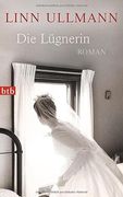 Die Lügnerin: Roman (in German)