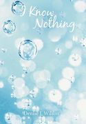 i know nothing (en Inglés)
