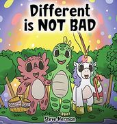 Different is not Bad: A Dinosaur'S Story About Unity, Diversity and Friendship. (4) (Dinosaur and Friends) (en Inglés)