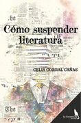 Cómo Suspender Literatura