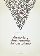 MEMORIA Y DESMEMORIA DEL CASTELLANO (En papel)