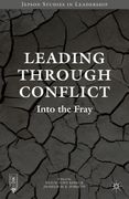 Leading Through Conflict: Into the Fray (en Inglés)