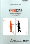 NEGOCIAR CÓMO SATISFACER A AMBAS PARTES