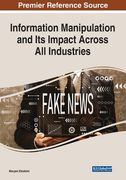 Information Manipulation and Its Impact Across All Industries (en Inglés)