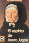 Espíritu de Juana Jugan, El (VIDAS Y SEMBLANZAS)
